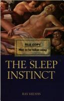 The sleep instinct