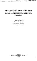 Cover of: Revolution and counter-revolution in Scotland, 1644-1651