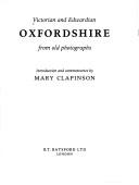 Victorian and Edwardian Oxfordshire from old photographs