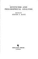Cover of: Mysticism and philosophical analysis by edited by Steven T. Katz.