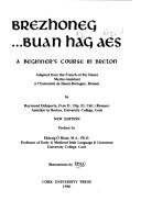 Brezhoneg buan hag aes : a beginner's course in Breton