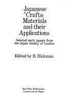 Japanese crafts : materials and their applications : selected early papers from the Japan Society of London