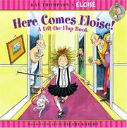 Cover of: Here comes Eloise!: a lift-the-flap book