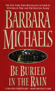 Cover of: Be Buried in the Rain by Barbara Michaels