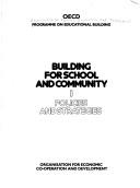 Building for school and community. 2, France