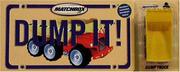 Cover of: Dump It!: (with dump truck) (Matchbox)
