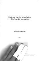 Policies for the stimulation of industrial innovation