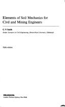 Cover of: Elements of soil mechanics for civil and mining engineers