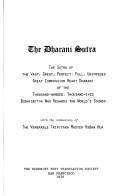 Cover of: The dharani sutra: the sutra of the vast, great, perfect, full, unimpeded great compassion heart dharani of the thousand-handed, thousand-eyed Bodhisattva who regards the world's sounds