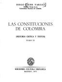 Cover of: Las constituciones de Columbia: (historia, crítica y textos)