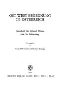 Cover of: Ost-West-Begegnung in Österreich: Festschrift f. Eduard Winter zum 80. Geburtstag