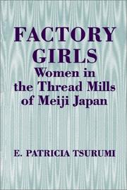 Cover of: Factory Girls by E. Patricia Tsurumi