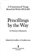 Pencillings by the way : a 'constitutional' voyage round the world: 1870 & 1871