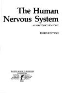 The human nervous system by Murray Llewellyn Barr, Mauuay Barr, John A. Kiernan