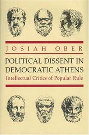 Cover of: Political dissent in democratic Athens by Josiah Ober