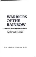 Cover of: Warriors of the rainbow: a chronicle of the Greenpeace movement