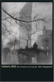 Cover of: Culture, 1922: The Emergence of a Concept.