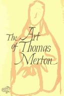 Cover of: The art of Thomas Merton