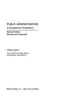 Cover of: Public administration: a comparative perspective