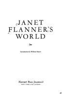 Cover of: Janet Flanner's world: uncollected writings, 1932-1975