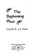 Cover of: The Beginning Place