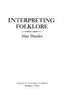 Cover of: Interpreting folklore by Alan Dundes