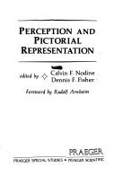Cover of: Perception and pictorial representation