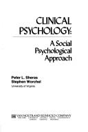 Clinical psychology : a social psychological approach