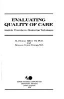 Evaluating quality of care : analytic procedures-monitoring techniques