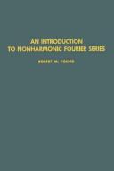 Cover of: An introduction to nonharmonic Fourier series