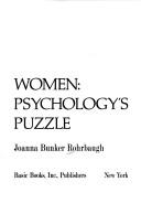 Cover of: Women, psychology's puzzle