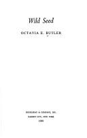 Cover of: Wild seed by Octavia E. Butler
