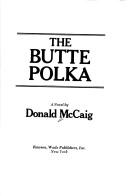 Cover of: The Butte polka: a novel