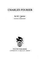 Cover of: Charles Fourier by M. C. Spencer