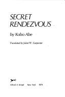 Cover of: Secret rendezvous