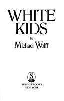Cover of: White kids