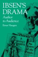 Cover of: Ibsen's drama: author to audience