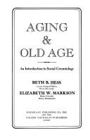 Cover of: Aging & old age: an introduction to social gerontology
