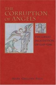 Cover of: The corruption of angels: the great Inquisition of 1245-1246