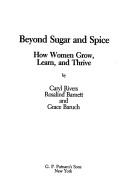 Beyond Sugar and Spice by Caryl Rivers