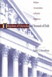 Obligations of citizenship and demands of faith : religious accommodation in pluralist democracies