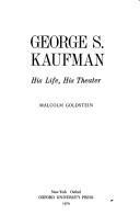 George S. Kaufman by Goldstein, Malcolm.