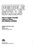 Cover of: People skills: how to assert yourself, listen to others, and resolve conflicts