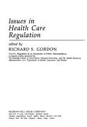 Issues in health care regulation