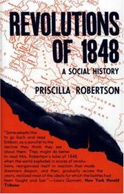 Revolutions of 1848 by Priscilla Smith Robertson