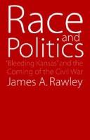 Race & politics by James A. Rawley