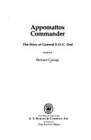 Appomattox commander by Bernarr Cresap