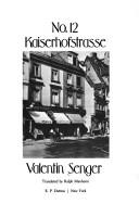 Cover of: No. 12 Kaiserhofstrasse by Valentin Senger