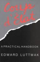 Cover of: Coup d'etat, a practical handbook