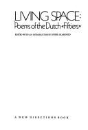 Cover of: Living space: poems of the Dutch "Fiftiers"